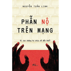 PHẪN NỘ TRÊN MẠNG
