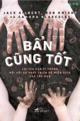 BẨN CŨNG TỐT