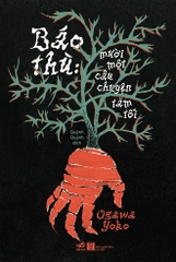 BÁO THÙ: MƯỜI MỘT CÂU CHUYỆN TĂM TỐI