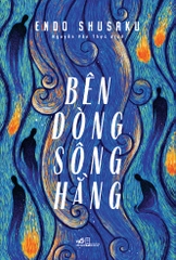 BÊN DÒNG SÔNG HẰNG