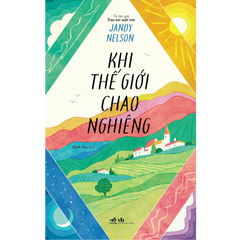 Khi thế giới chao nghiêng