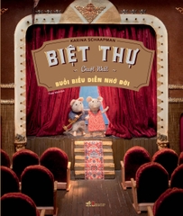 BIỆT THỰ CHUỘT NHẮT 2 - BUỔI BIỂU DIỄN NHỚ ĐỜI