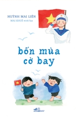 BỐN MÙA CỜ BAY