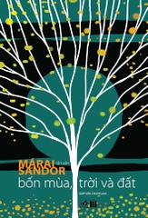 BỐN MÙA, TRỜI VÀ ĐẤT