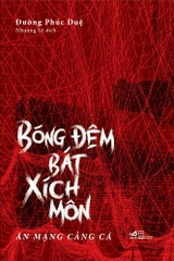 BÓNG ĐÊM BÁT XÍCH MÔN