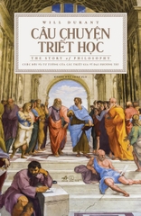 CÂU CHUYỆN TRIẾT HỌC - BÌA CỨNG