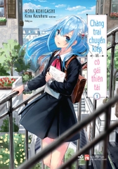 CHÀNG TRAI CHUYỂN KIẾP VÀ CÔ GÁI THIÊN TÀI TẬP 1