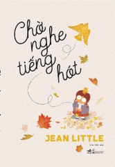 CHỜ NGHE TIẾNG HÓT