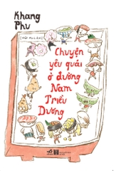 CHUYỆN YÊU QUÁI Ở ĐƯỜNG NAM TRIỀU DƯƠNG