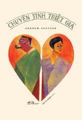 CHUYỆN TÌNH TRIẾT GIA