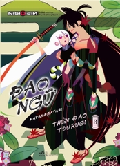 ĐAO NGỮ 3 - THIÊN ĐAO TSURUGI