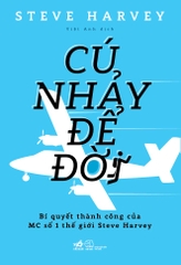 CÚ NHẢY ĐỂ ĐỜI