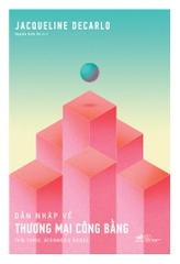 DẪN NHẬP VỀ THƯƠNG MẠI CÔNG BẰNG