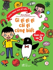 GI GỈ GÌ GI CÁI GÌ CŨNG BIẾT - LỚP 3
