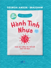 GO GREEN! HÀNH TINH NHỰA