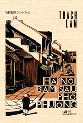 HÀ NỘI BĂM SÁU PHỐ PHƯỜNG