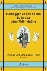 HEIDEGGER VÀ CON HÀ MÃ BƯỚC QUA CỔNG THIÊN ĐƯỜNG