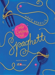 HỘI CHỨNG MÌ SPAGHETTI