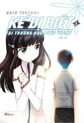 KẺ DỊ BIỆT TẠI TRƯỜNG HỌC PHÉP THUẬT 8 - HỒI ỨC