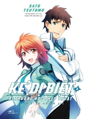 KẺ DỊ BIỆT TẠI TRƯỜNG HỌC PHÉP THUẬT 3 - CỬU HIỆU CHIẾN (I)