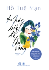 KHÁC BIỆT ĐỂ TỎA SÁNG