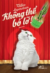 KHÔNG THỂ BỎ LỠ