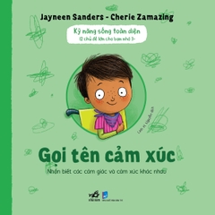 Kỹ năng sống toàn diện: Gọi tên cảm xúc