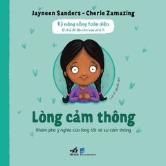 Kỹ năng sống toàn diện: Lòng cảm thông