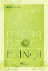 MIẾNG NGON HÀ NỘI (TB)