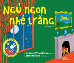 NGỦ NGON NHÉ TRĂNG