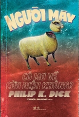 NGƯỜI MÁY CÓ MƠ VỀ CỪU ĐIỆN KHÔNG ?