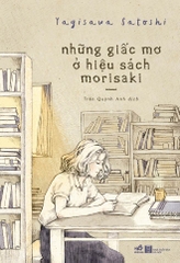 NHỮNG GIẤC MƠ Ở HIỆU SÁCH MORISAKI