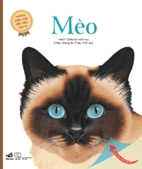 NHỮNG KHÁM PHÁ ĐẦU TIÊN CỦA TỚ - MÈO