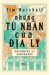 NHỮNG TÙ NHÂN CỦA ĐỊA LÝ