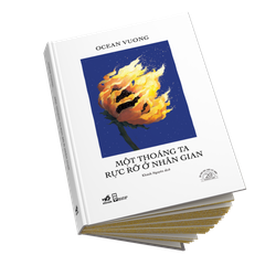 [ĐẶT TRƯỚC] MỘT THOÁNG TA  RỰC RỠ Ở NHÂN GIAN- SÁCH BẢN ĐẶC BIỆT KỶ NIỆM 20 NĂM NHÃ NAM