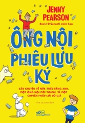 ÔNG NỘI PHIÊU LƯU KÝ