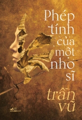 PHÉP TÍNH CỦA MỘT NHO SĨ