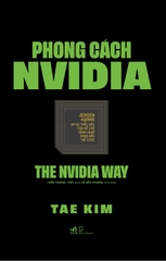 Phong cách NVIDIA (The NVIDIA Way)