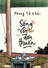 SỐNG VỐN ĐƠN THUẦN