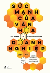 SỨC MẠNH CỦA VĂN HÓA DOANH NGHIỆP