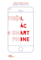 THIỆN ÁC VÀ SMARTPHONE