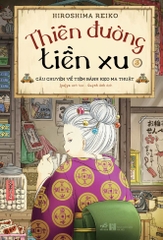 THIÊN ĐƯỜNG TIỀN XU TẬP 3