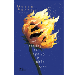 Combo 2 Cuốn Của Tác Giả Ocean Vương – Một Thoáng Ta Rực Rỡ Ở Nhân Gian & Hoàng Đế Xứ Gladness