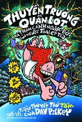 THUYỀN TRƯỞNG QUẦN LÓT VÀ THẢM CẢNH NGƯỢC ĐỜI CỦA NGƯỜI TOALÉT TÍA - TIỂU THUYẾT THỨ 8