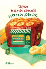 TIỆM BÁNH CHUỐI HẠNH PHÚC