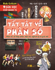 TOÁN HỌC KHẮP QUANH TA - TẤT TẬT VỀ PHÂN SỐ