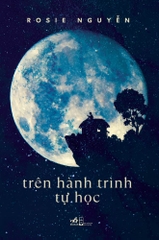 TRÊN HÀNH TRÌNH TỰ HỌC