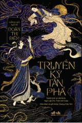 TRUYỀN KỲ TÂN PHẢ