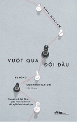 VƯỢT QUA ĐỐI ĐẦU