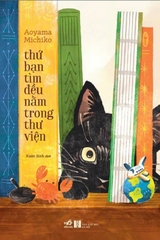 Thứ Bạn Tìm Đều Nằm Trong Thư Viện